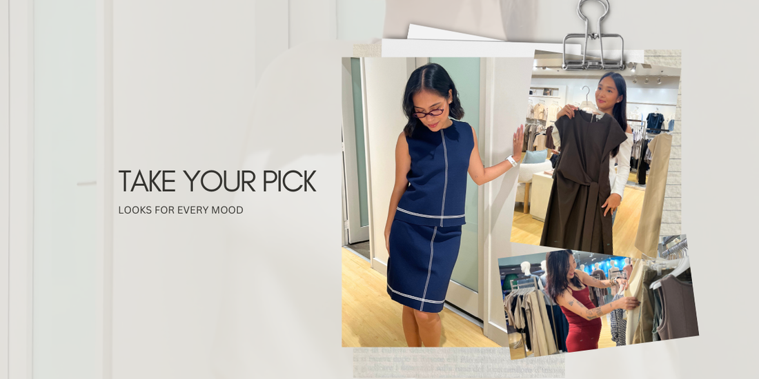TAKE YOUR PICK: Looks for every mood